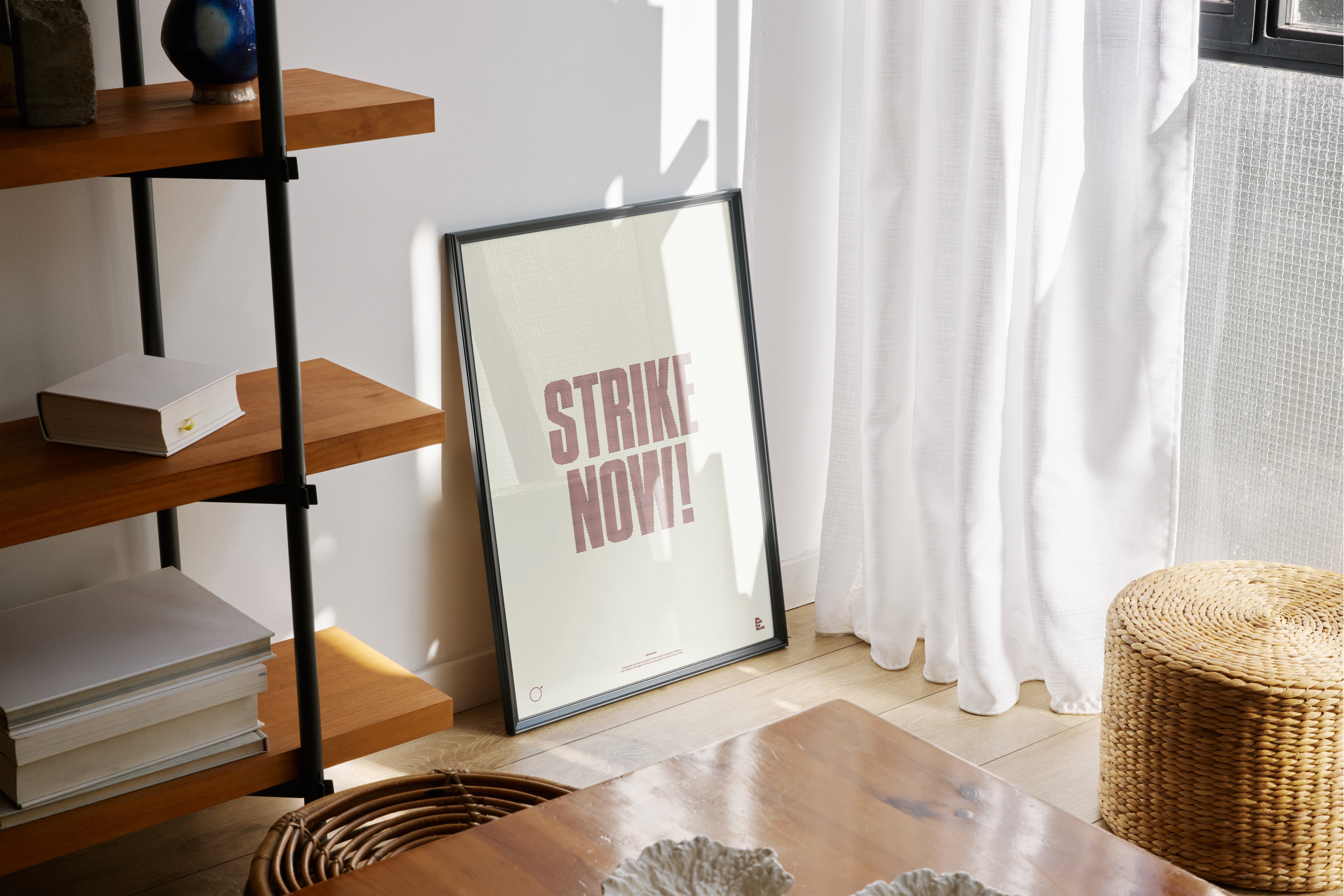 Strike Now! - We Built The World - Teesside Art Prints